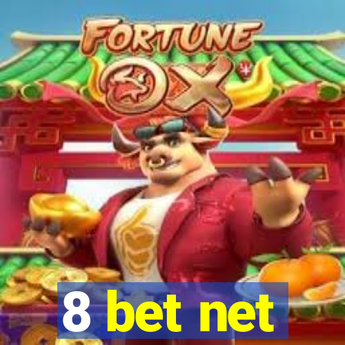 8 bet net